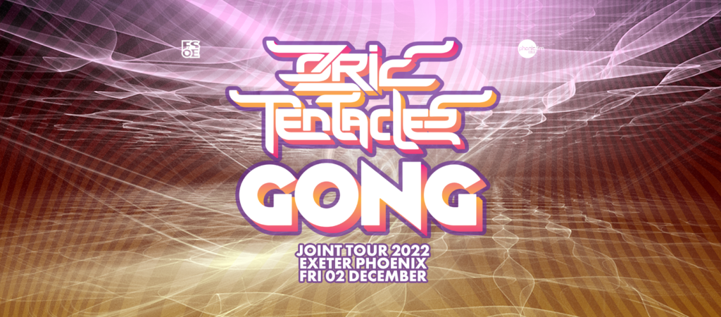 Ozric Tentacles and Gong