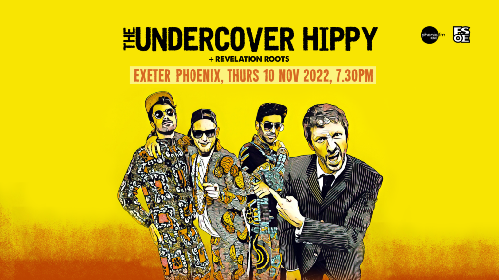 Undercover Hippy at Exeter Phoenix